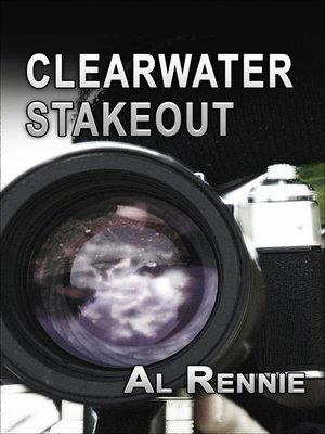 cover image of Clearwater Stake Out